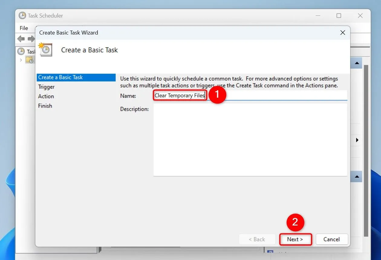 Đặt tên tác vụ &quot;Clear Temporary Files&quot; khi tạo tác vụ cơ bản trong Task Scheduler