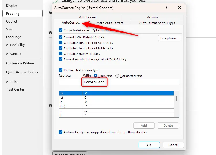 Văn bản &quot;How-To Geek&quot; đã sao chép tự động xuất hiện trong trường &quot;With&quot; của hộp thoại AutoCorrect, sẵn sàng để thêm định dạng.