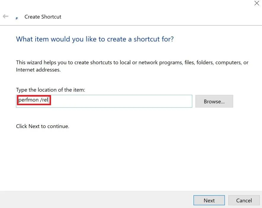 Hộp thoại tạo Shortcut, nhập đường dẫn perfmon /rel